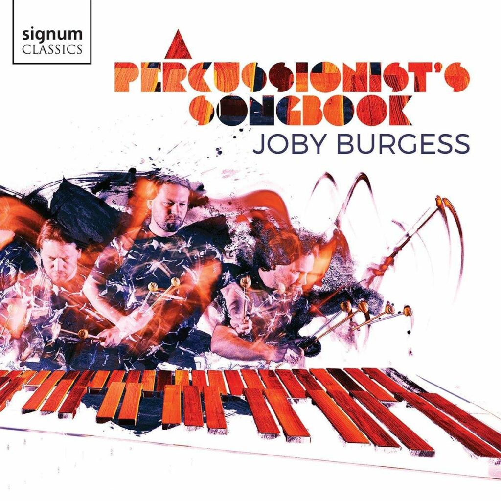 Joby Burgess - A Percussionist's Songbook