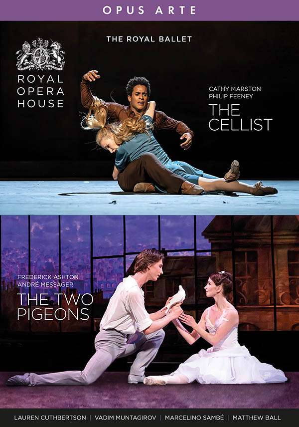 The Royal Ballet: The Cellist / The two Pigeons
