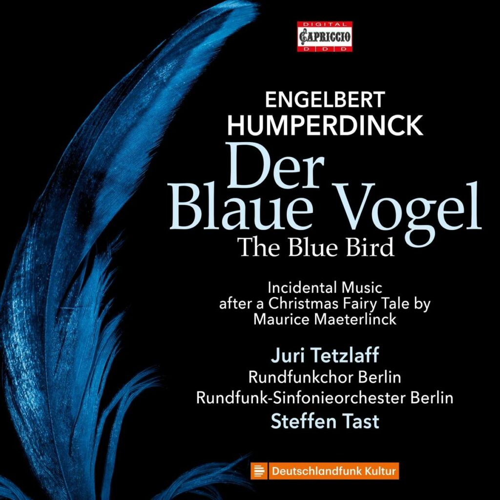 Der blaue Vogel (Schauspielmusik nach einem Weihnachtsmärchen von Maurice Maeterlinck)
