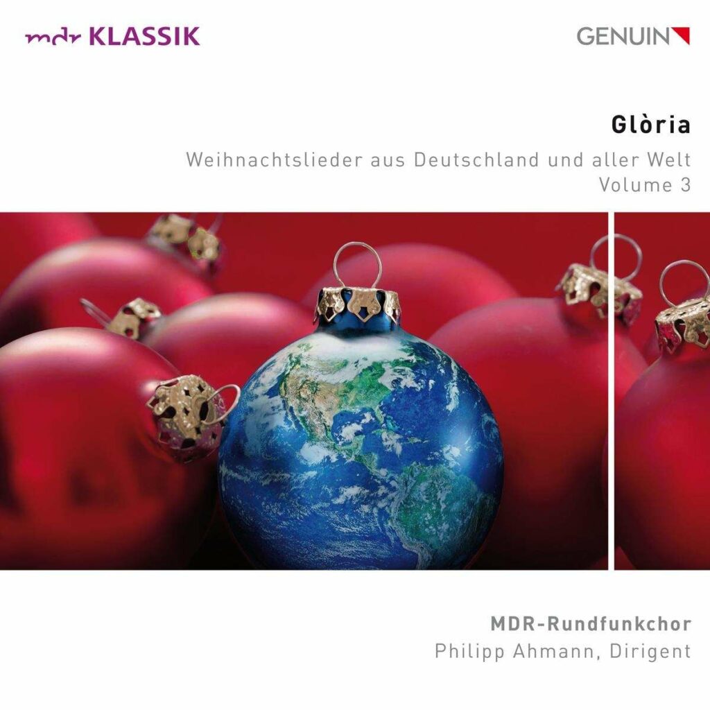 MDR Rundfunkchor Leipzig - Gloria (Weihnachtslieder aus Deutschland und aller Welt Vol.3)