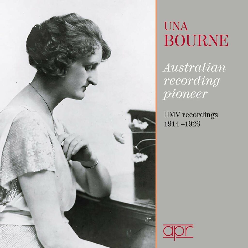 Una Bourne - Australian Recording Pioneer (HMV Recordings 1914-1926)