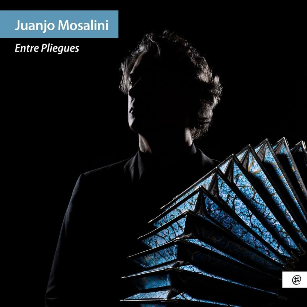 Juanjo Mosalini - Entre Pliegues