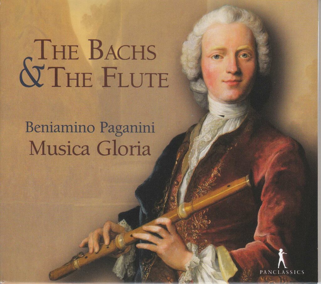 Beniamino Paganini & Musica Gloria - The Bachs & The Flute
