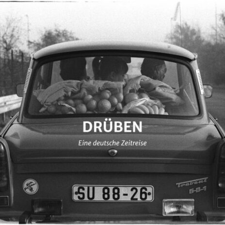 "Drüben - Eine deutsche Zeitreise"