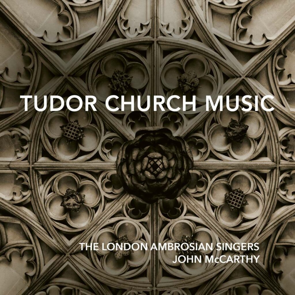 London Ambrosian Singers - Tudor Church Music