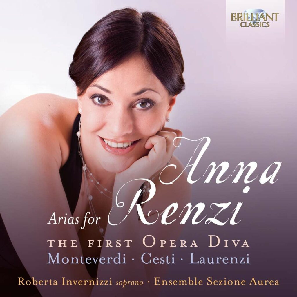 Roberta Invernizzi - Arias for Anna Renzi