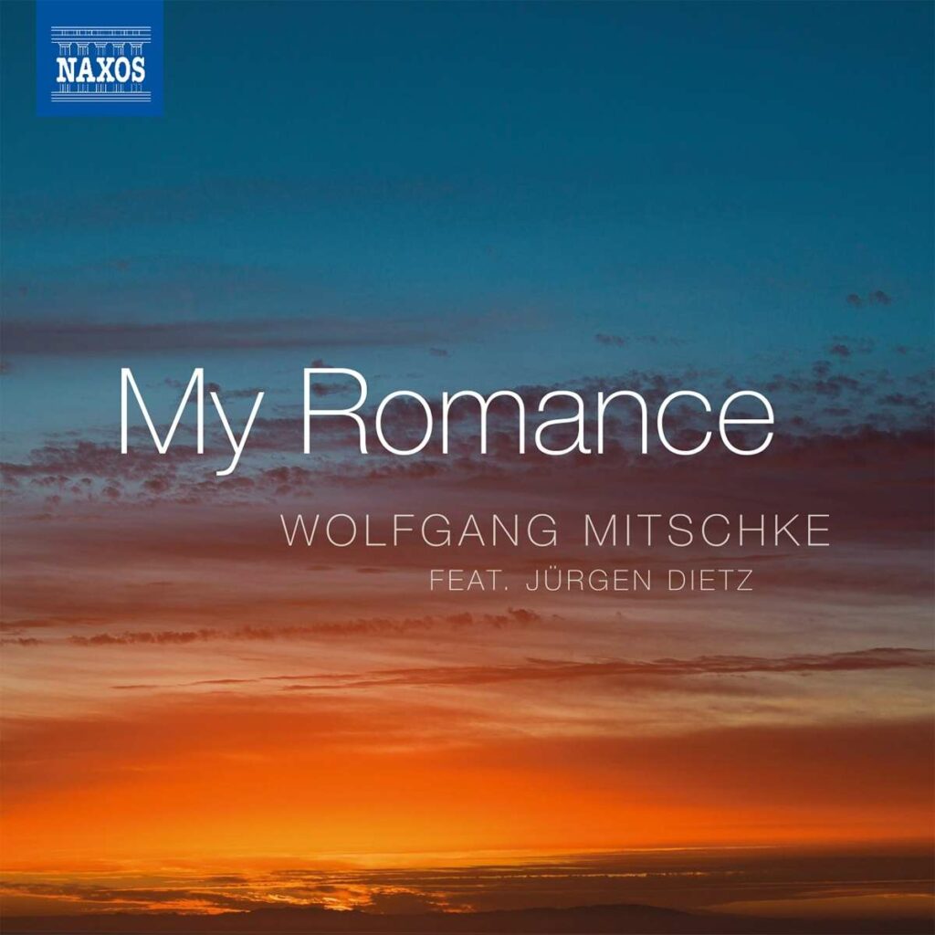 Wolfgang Mitschke - My Romance (Jazz & Ragtimes)