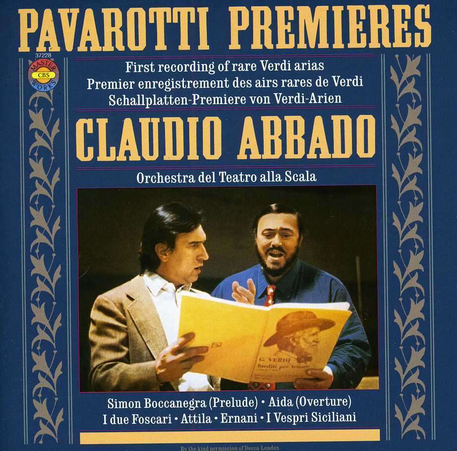 Pavarotti Premieres - First Recordings of rare Verdi Arias
