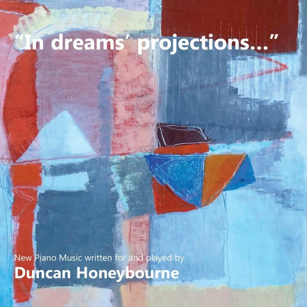 Duncan Honeybourne - In Dreams Projections