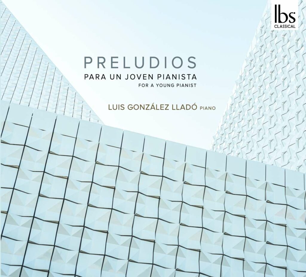 Luis Gonzelez Llado - Preludios