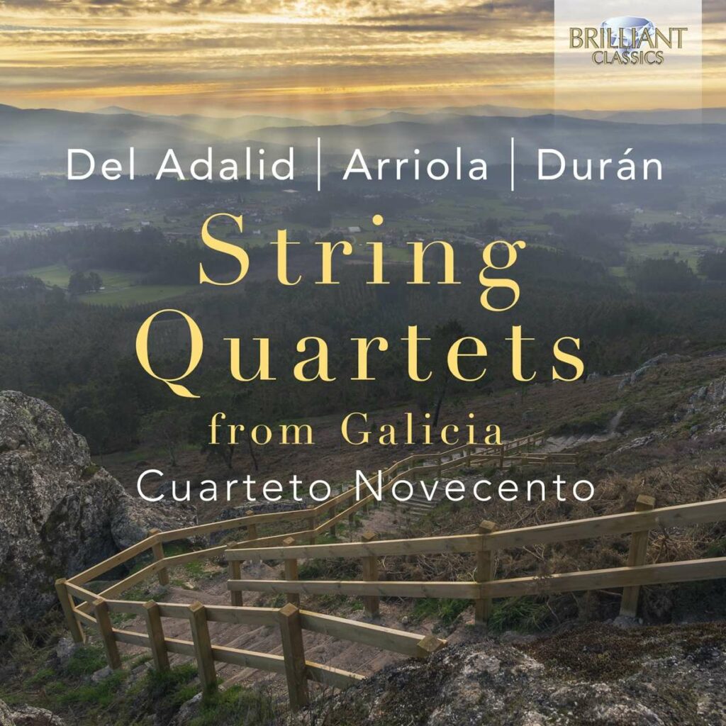 Cuarteto Novecento - String Quartets from Galicia
