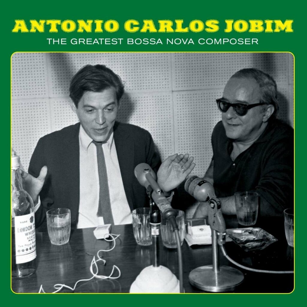 Antonio Carlos Jobim-The Greatest Bossa Nova Com