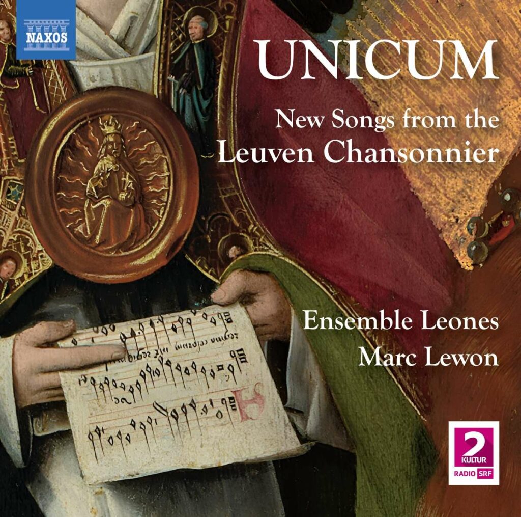 Unicum - New Songs from the Leuven Chansonnier