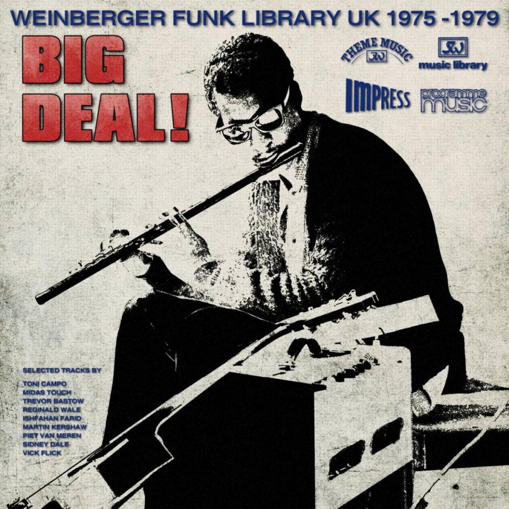Big Deal! (Weinberger Funk Library UK 1975 - 1979)