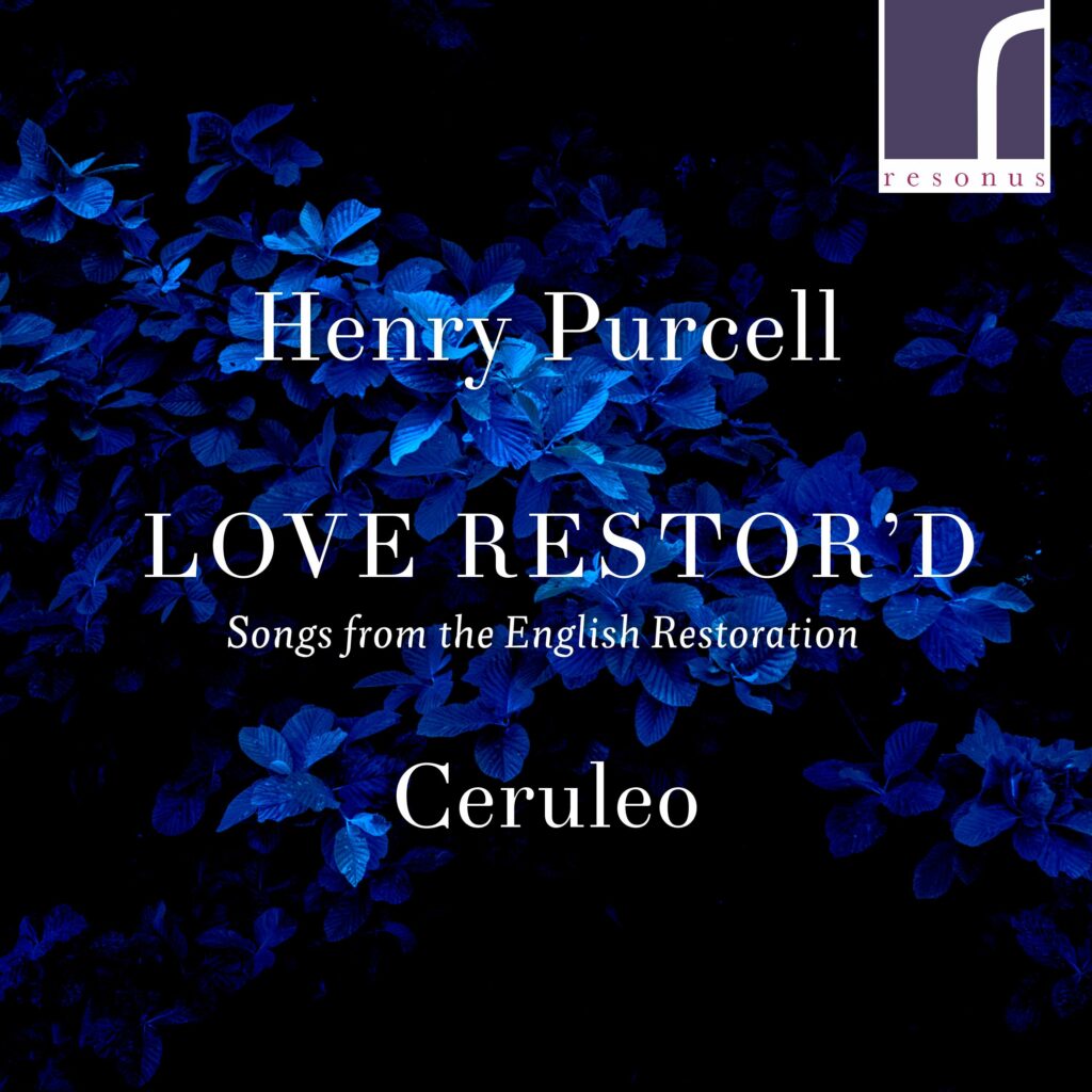 Songs from the English Restoration - "Love restor'd"