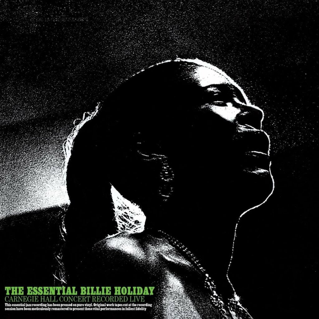 The Essential Billie Holiday Carnegie Hall Concert (180g)