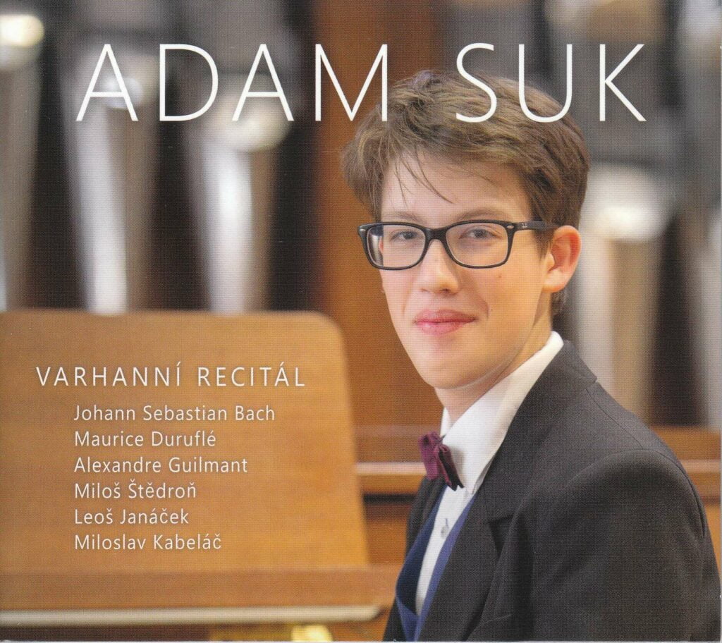 Adam Suk - Varhanni Recital