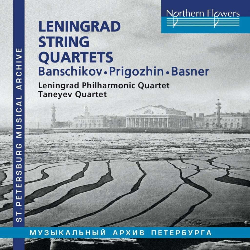 Leningrad Philharmonic Quartet & Taneyev Quartet - Leningrad String Quartets