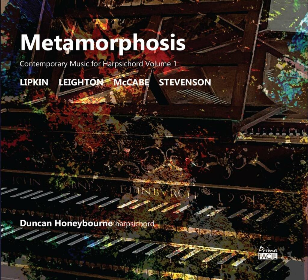 Duncan Honeybourne - Contemporary Music for Harpsichord Vol.1 "Metamorphosis"
