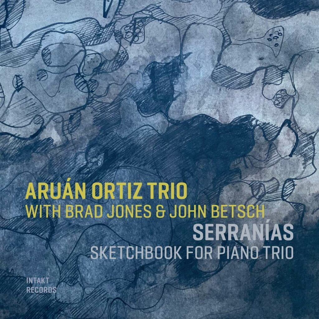 Serranías: Sketchbook For Piano Trio