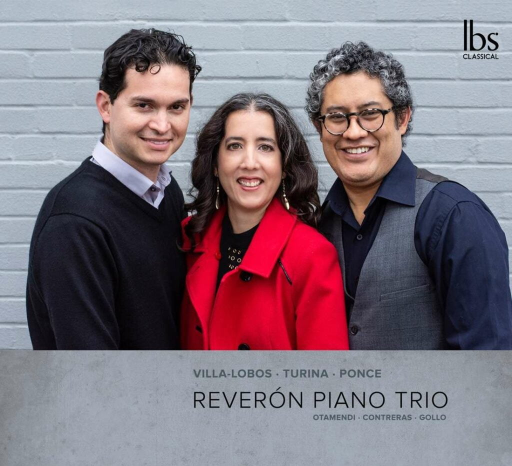 Reveron Piano Trio - Villa-Lobos / Turina / Ponce