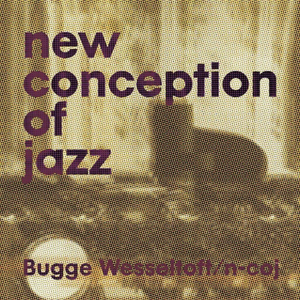New Conception Of Jazz (200g) (20th Anniversary Edition)