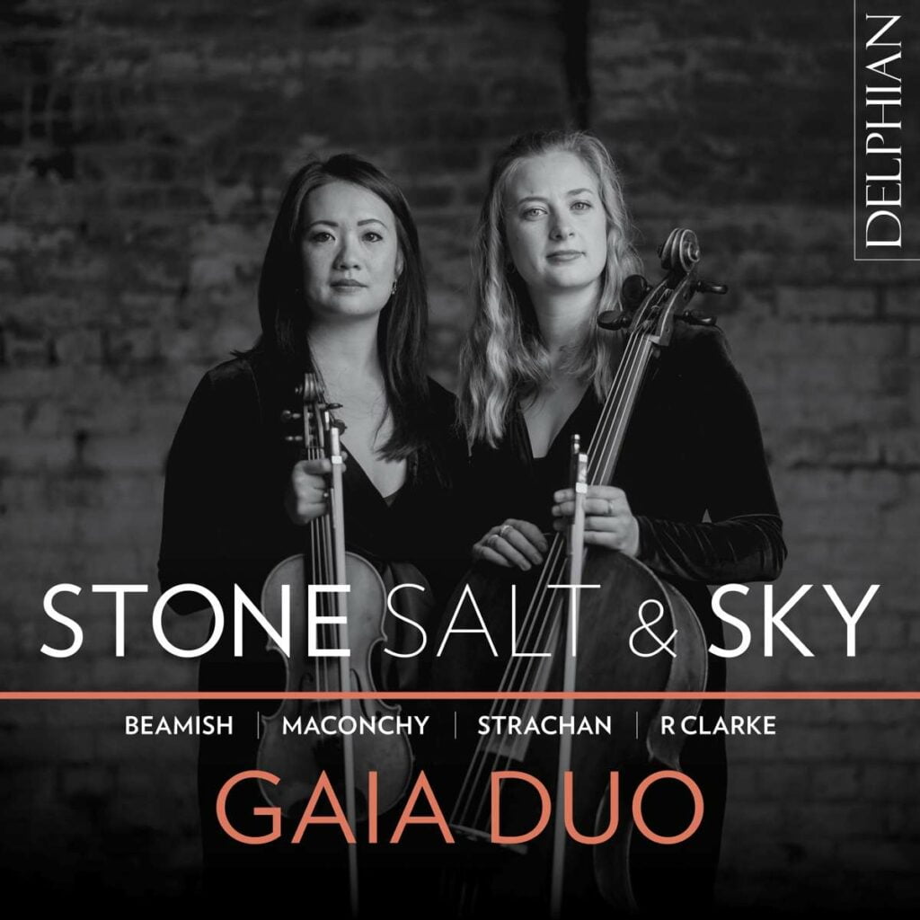 GAIA Duo - Stone, Salt & Sky (Werke für Violine & Cello)