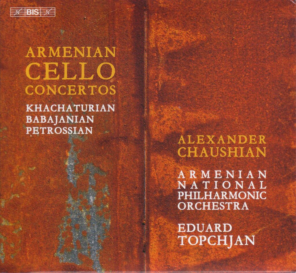 Alexander Chaushian - Armenian Cello Concertos
