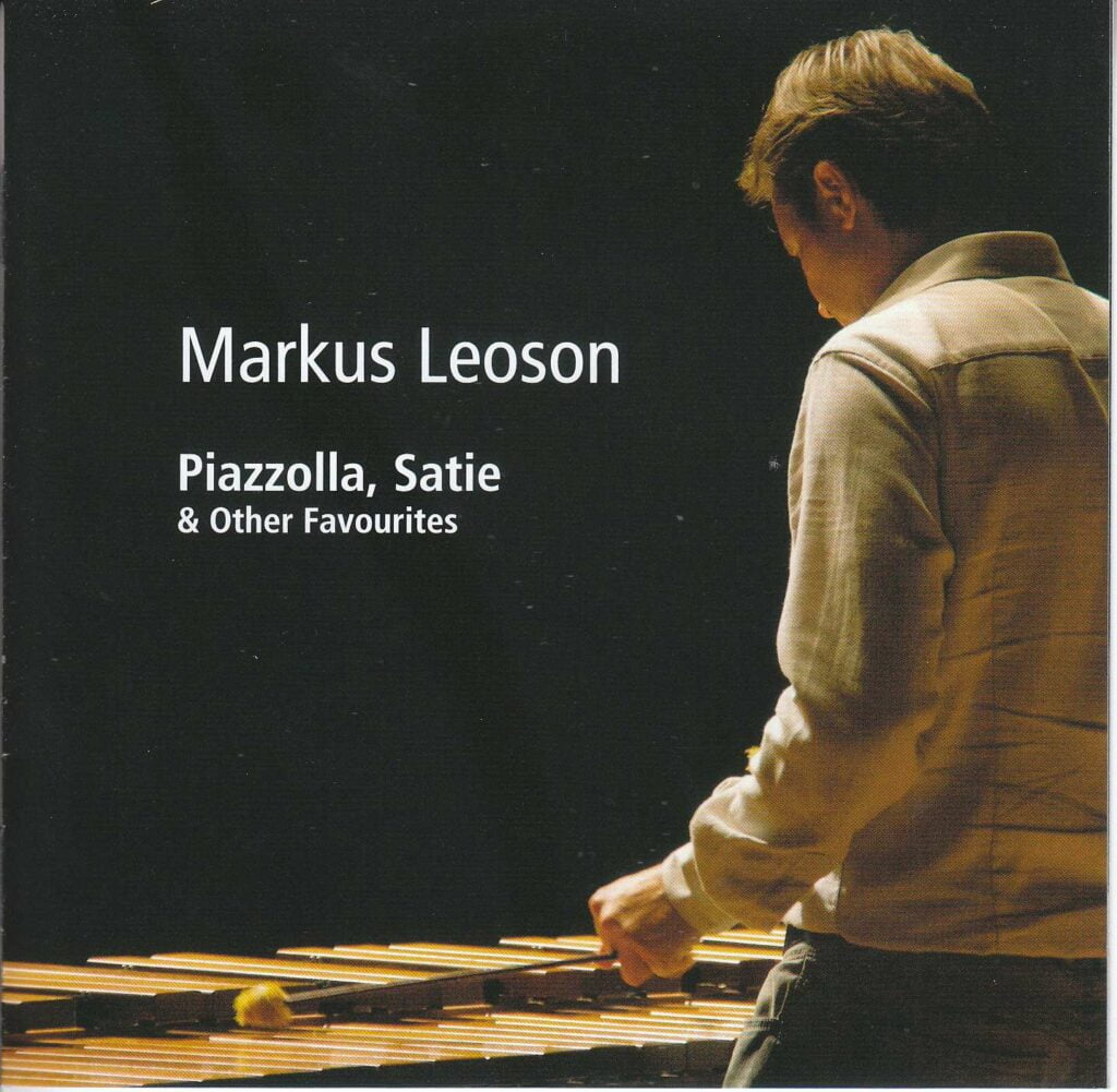 Markus Leoson - Piazzolla, Satie & Other Favourites