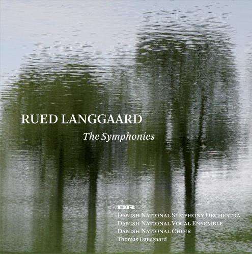 Rued Langgaard: Symphonies