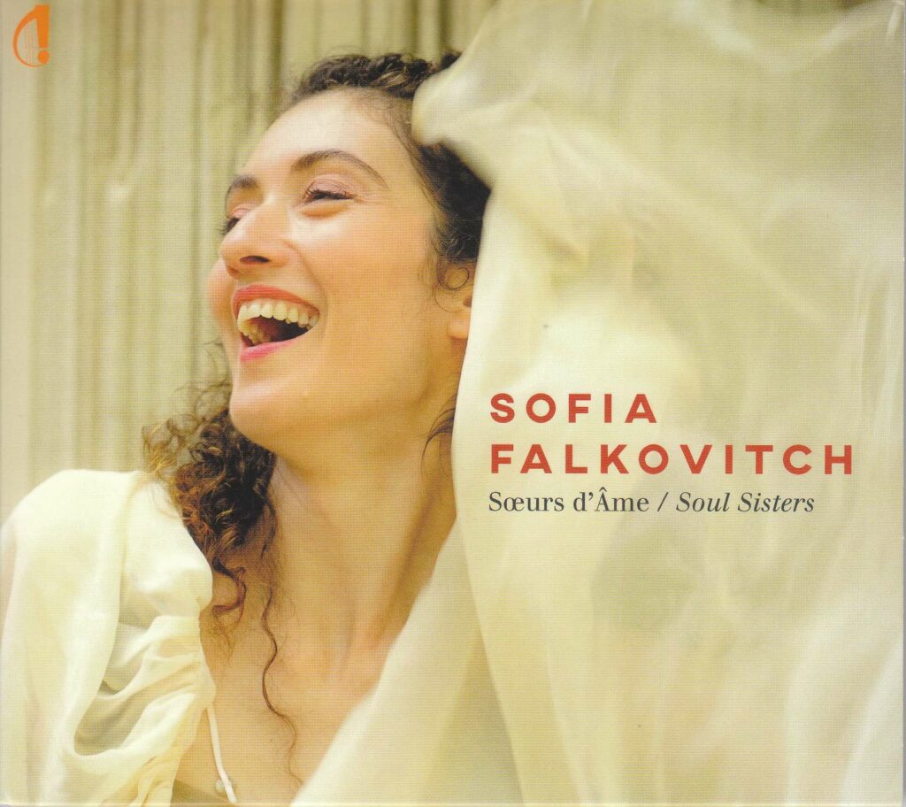 Sofia Falkovitch - Soeurs d'Ame / Soul Sisters
