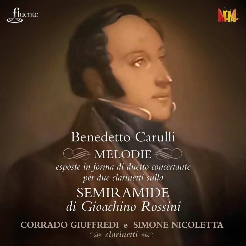 Melodie eposte in forma di Duetto concertante per due Clarinetti sulla Semiramide di Rossini