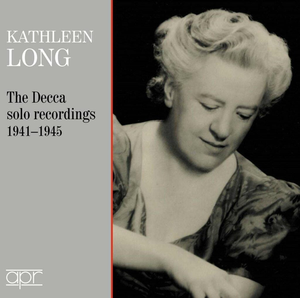 Kathleen Long - The Decca solo recordings 1941-1945