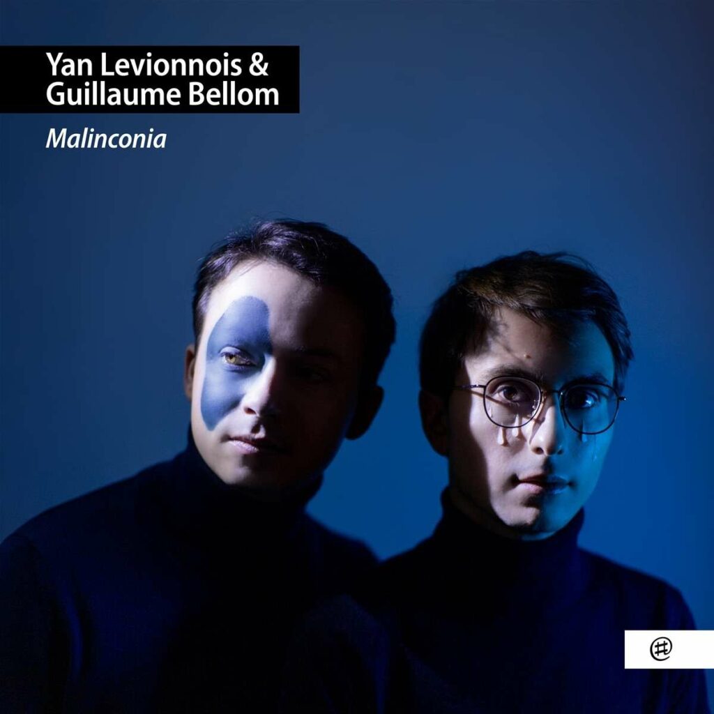 Yan Levionnois & Guillaume Bellom - Malinconia