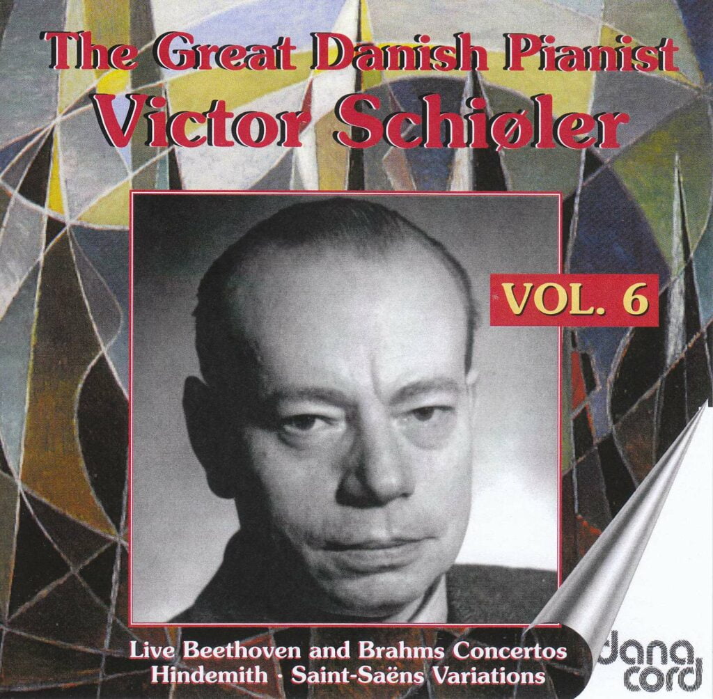 Victor Schiöler - The Great Danish Pianist Victor Schiöler Vol.6