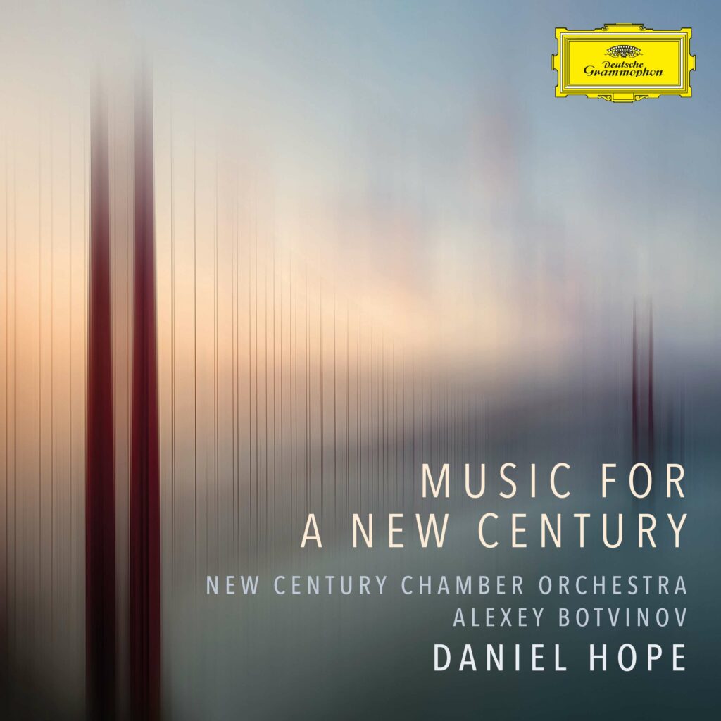 Daniel Hope - Music for a New Century