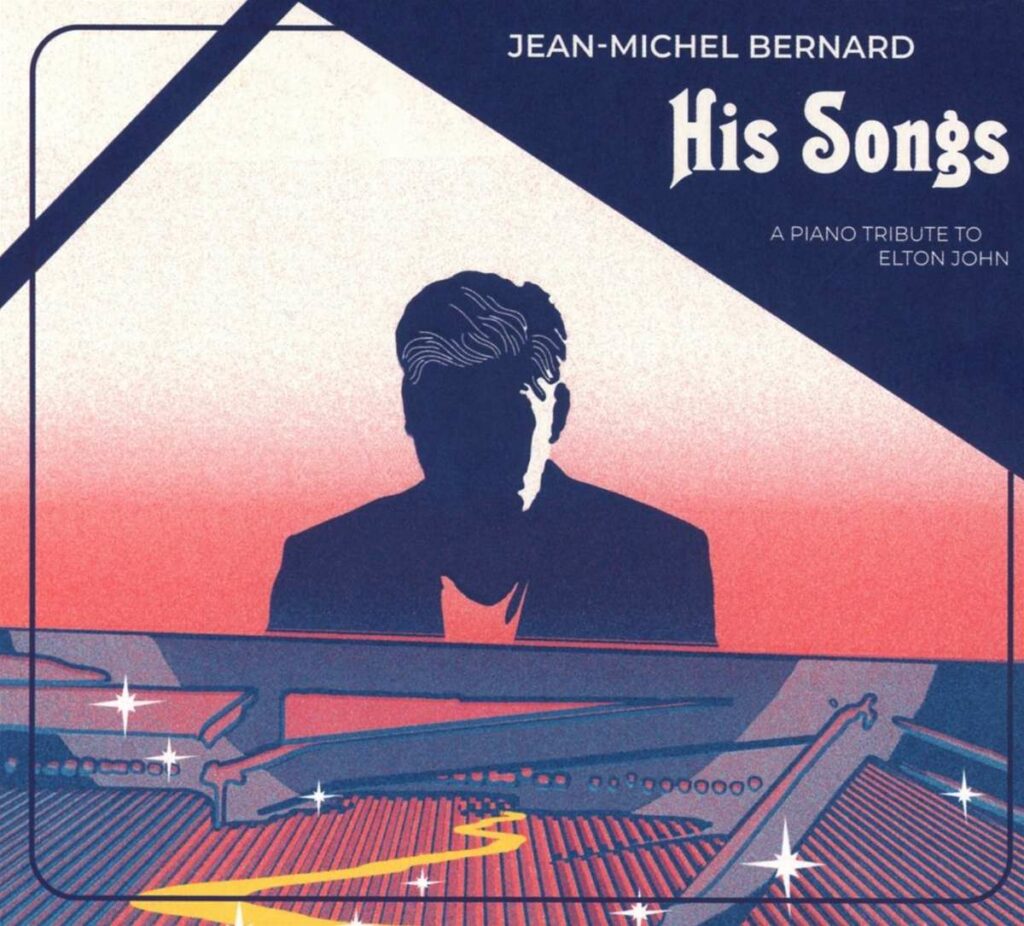 Jean-Michel Bernard - His Songs (A Tribute to Elton John)