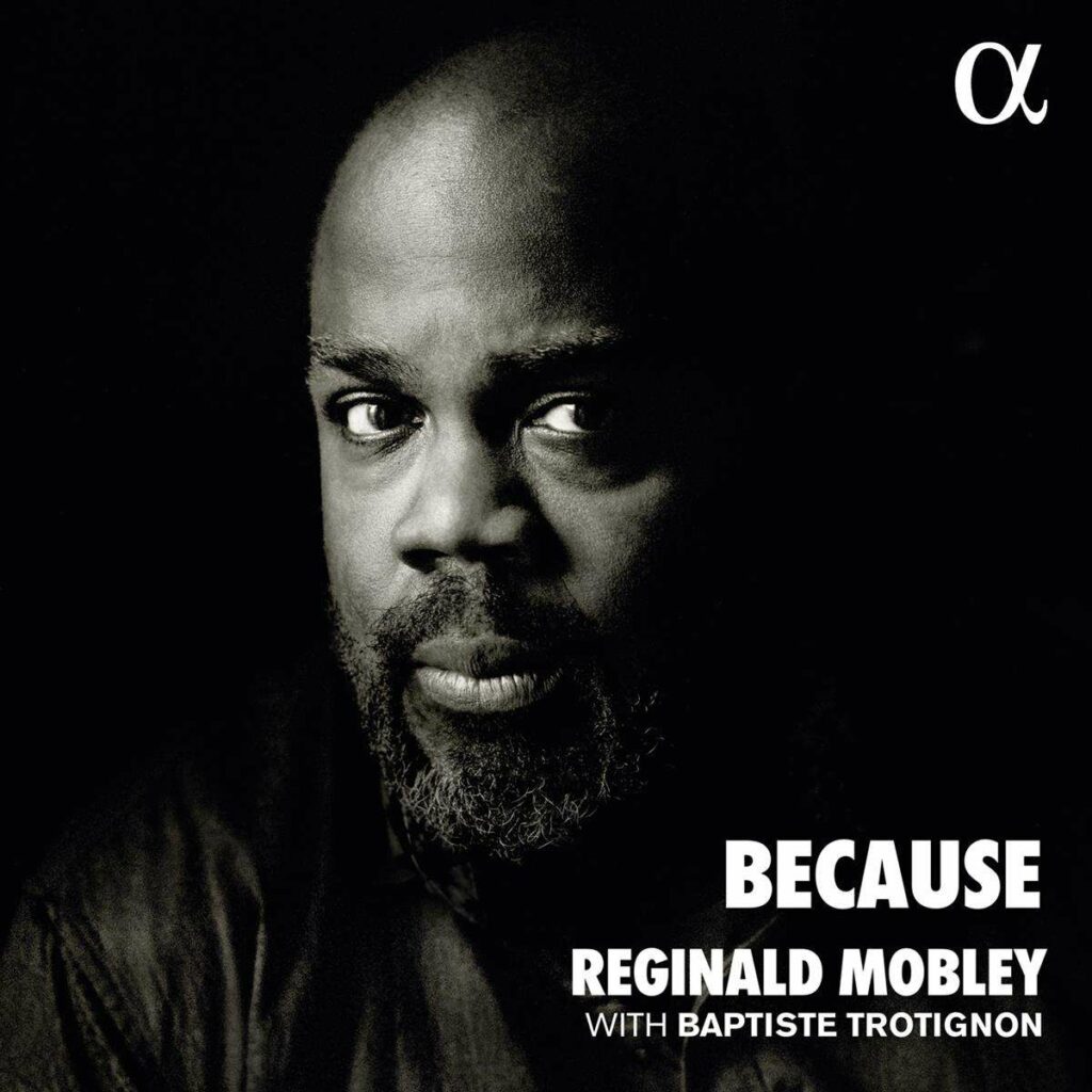 Reginald Mobley - Because