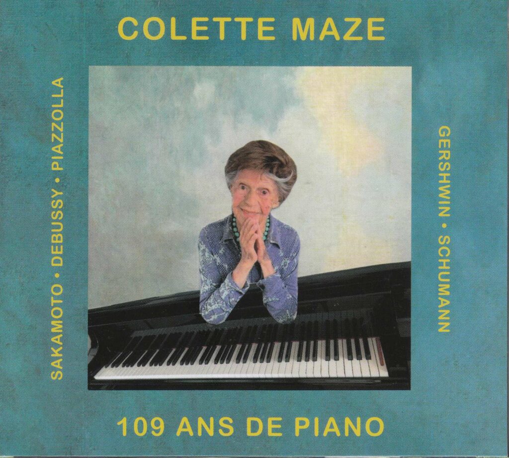 Colette Maze - 109 Ans de Piano