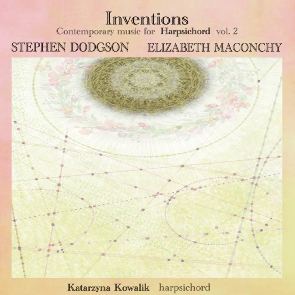 Katarzyna Kowalik - Contemporary Music for Harpsichord "Inventions"