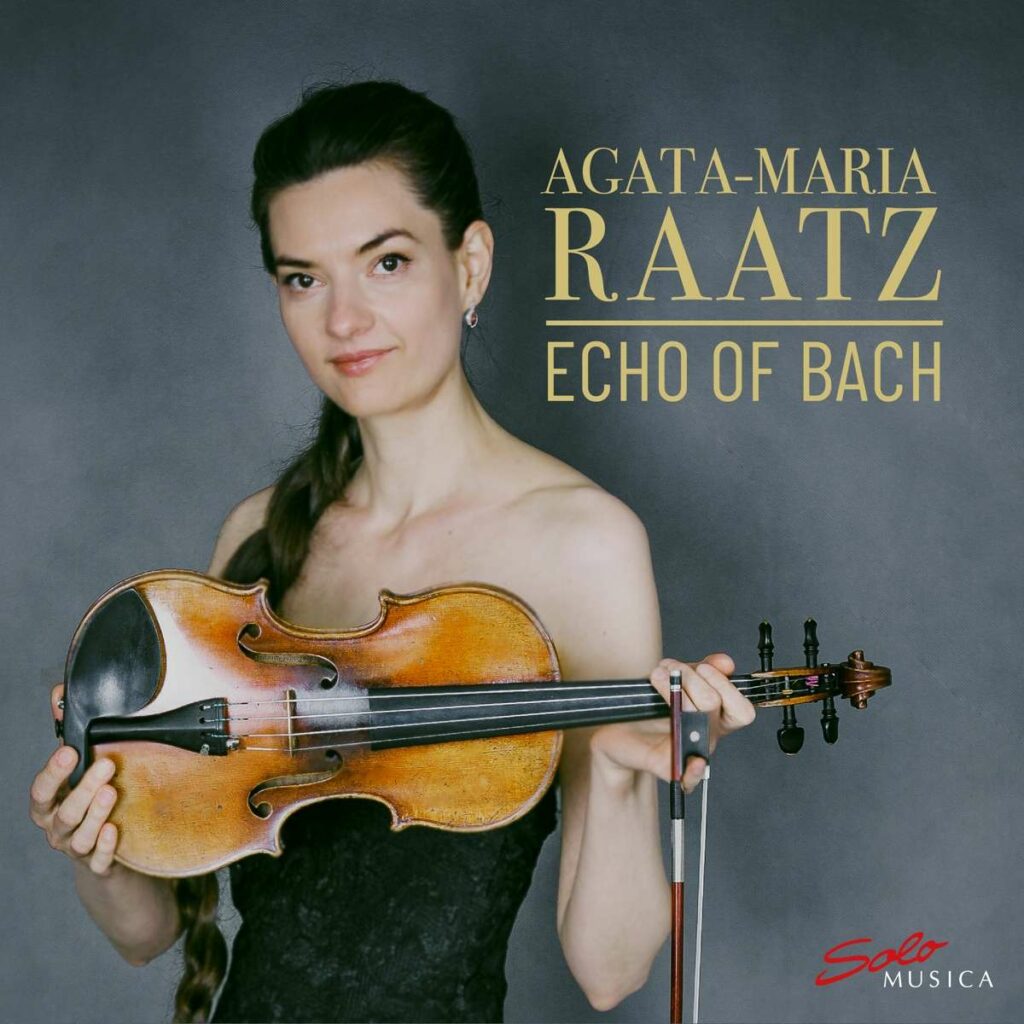 Agata-Maria Raatz - Echo of Bach