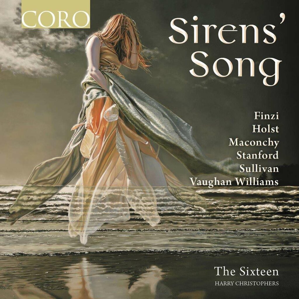 The Sixteen - Sirens' Song