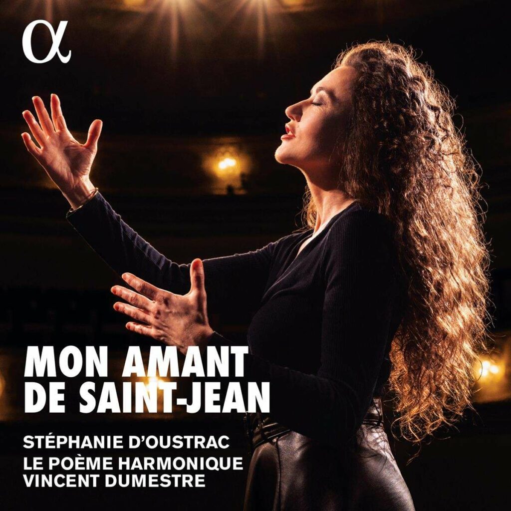 Stephanie D'Oustrac - Mon Amant De Saint-Jean