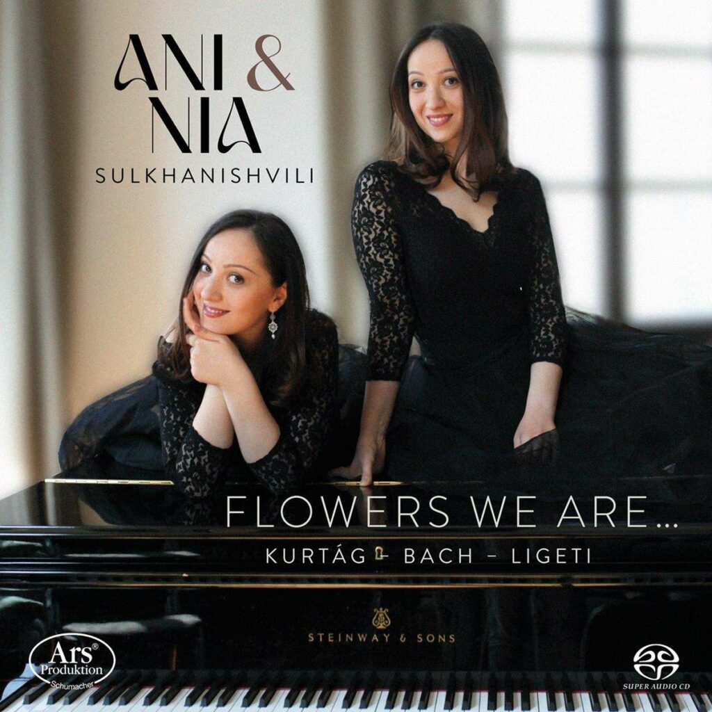 Ani & Nia Sulkhanishvili - Flowers we are