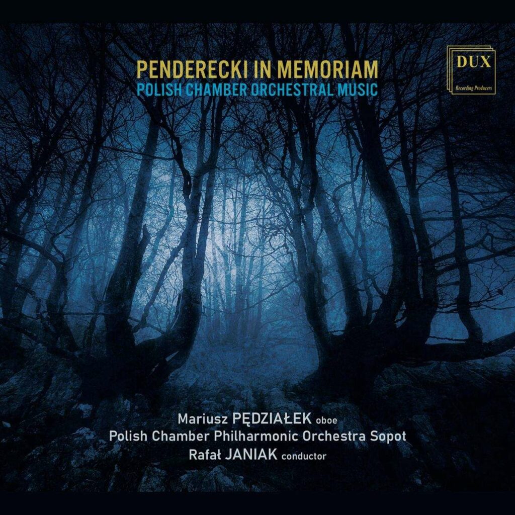 Penderecki in Memoriam - Polish Chamber Orchestral Music