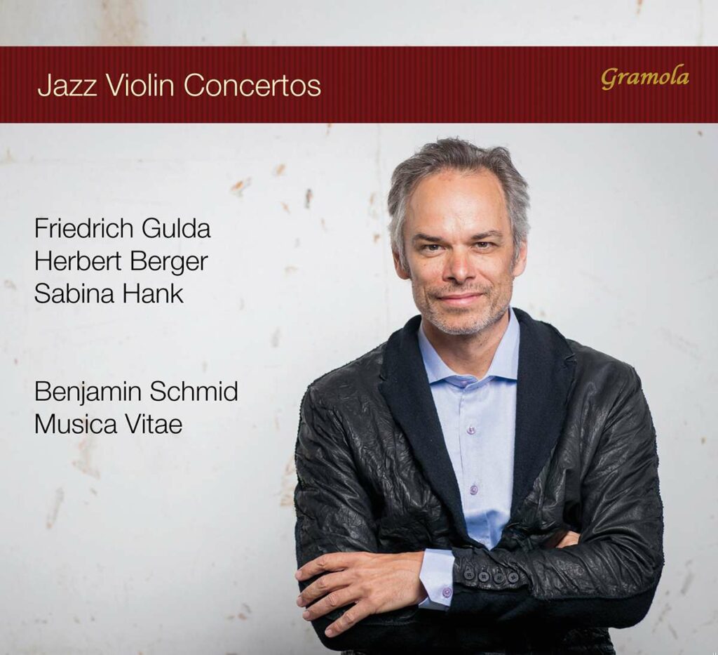 Benjamin Schmid - Jazz Violin Concertos
