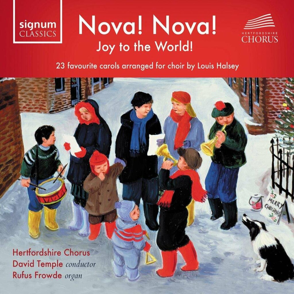 Hertfordshire Chorus - Nova! Nova! Joy To The World!