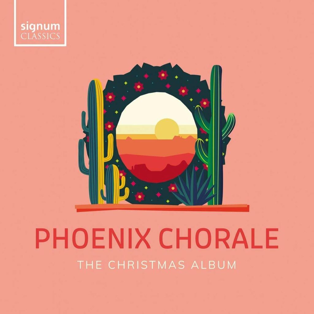 Phoenix Chorale - The Christmas Album