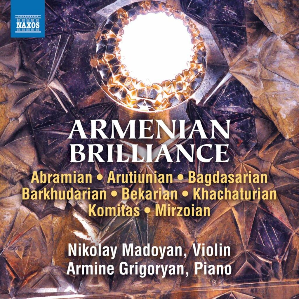 Nikolay Madoyan & Armine Grigoryan - Armenian Brilliance