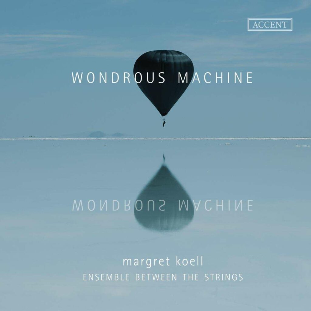 Margret Koell - Wondrous Machine